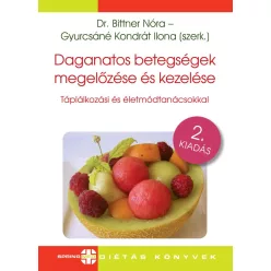   Daganatos betegségek megelőzése és kezelése - Táplálkozási és életmódtanácsokkal (2. kiadás)