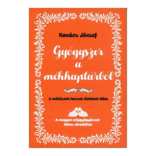 Gyógyszer a méhkaptárból - A méhészek hosszú életének titka