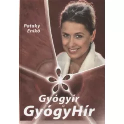 GYÓGYÍR A GYÓGYHÍR /AMI A MŰSORBÓL KIMARADT