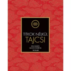 Tajcsi - Titkok nélkül