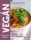 Vegán szakácskönyv - 100 remek vegán recept a világ minden tájáról (új kiadás) – Gasztronómia