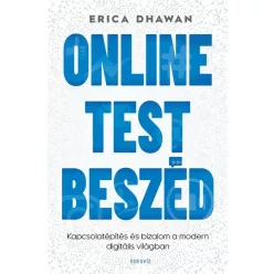   Online testbeszéd - Kapcsolatépítés és bizalom a modern digitális világban