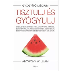   Tisztulj és gyógyulj - Gyógyulási tervek a szorongás, ekcéma, Lyme-kór, migrén, kimerültség, bélrendszeri problémák, tes