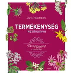   Termékenység kézikönyve - Természetgyógyász a családban
