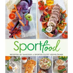   Sportfood - Receptek és tanácsok a sportos életet kedvelőknek