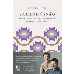   Várandósság - Gyakorlati tanácsok és éltető receptek a babavárás időszakára - On the Spot Books