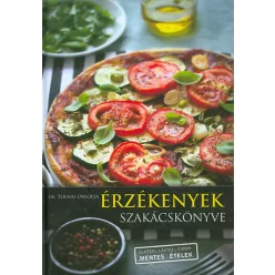 Dr. Tolnai: Érzékenyek szakácskönyve