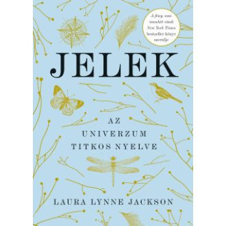 Jelek - Az univerzum titkos nyelve