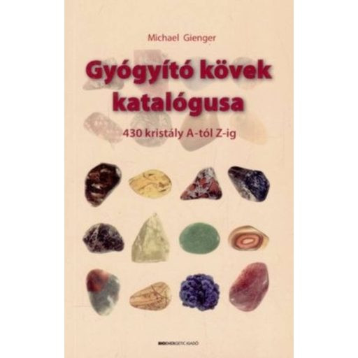 Gyógyító kövek katalógusa